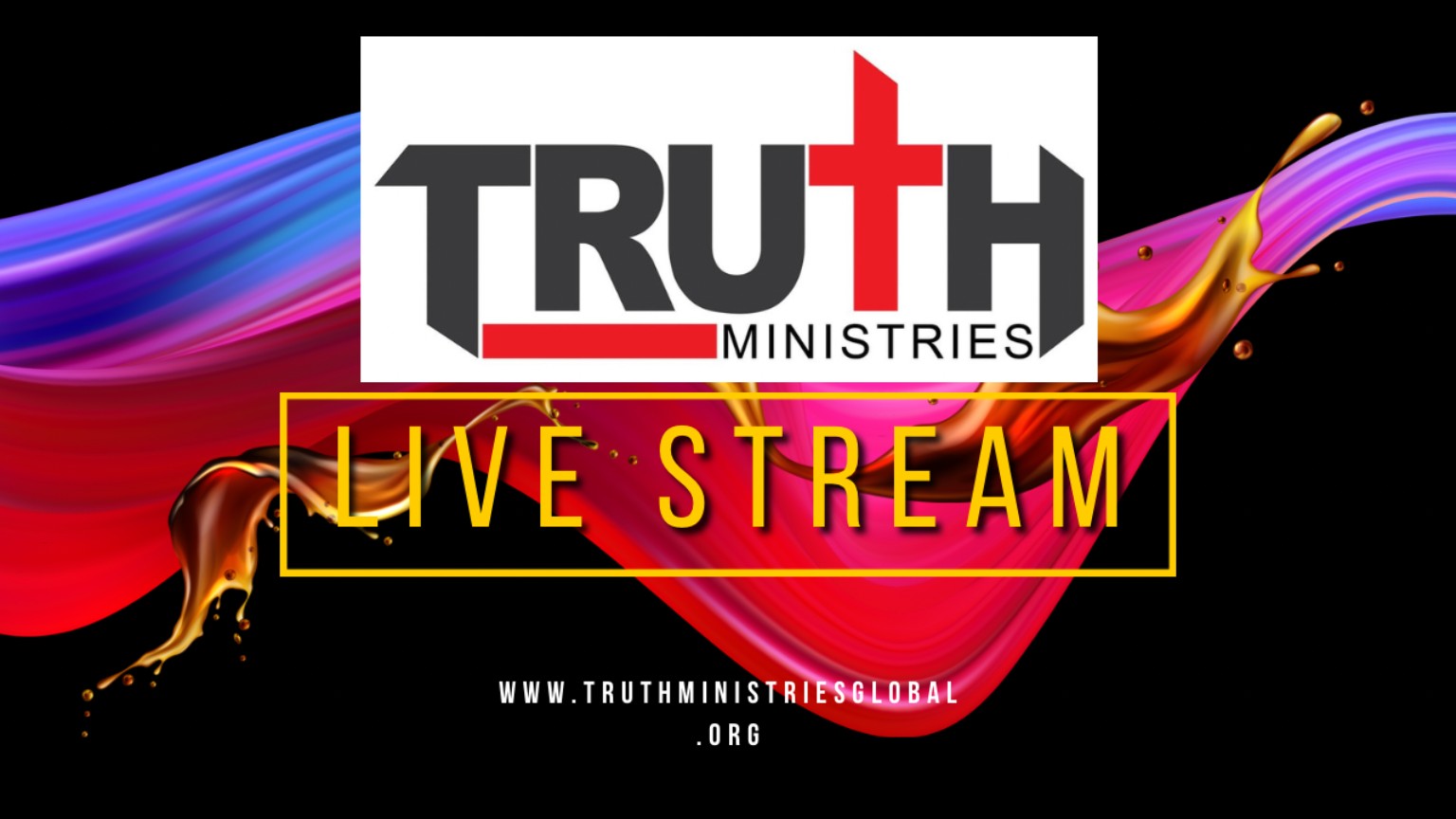 Original Truth Ministries livestream artwork designed by Terrence L Pounds.