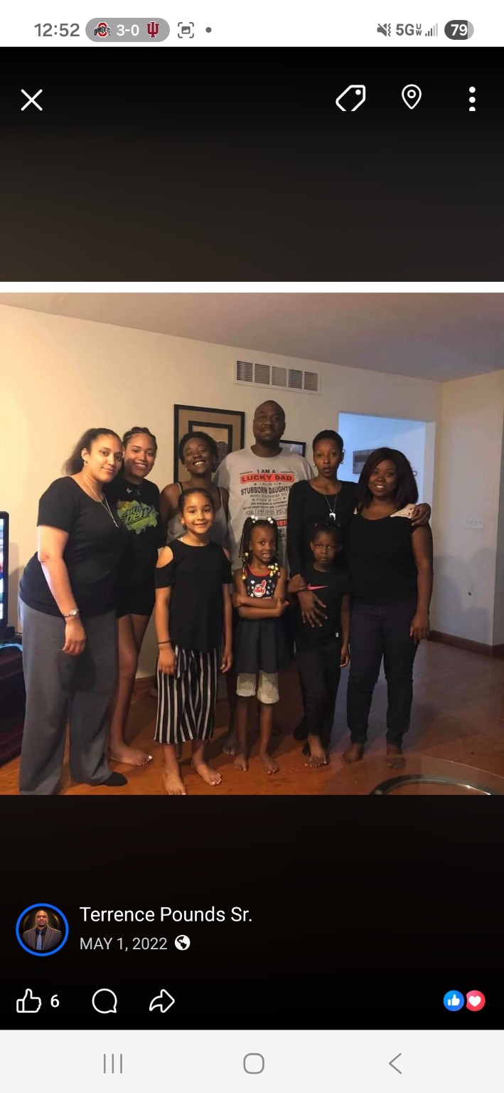Left to right in the back: Michelle Pounds, our daughters Ka’Naejah and Raniece, Terrence L Pounds, and our daughters Tiyriesa and Daqunette (Dayy).
